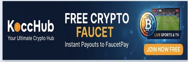 KoccHub — Free Crypto Faucet · Place your advert